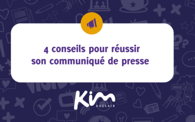 Conseils pour réussir son communiqué de presse