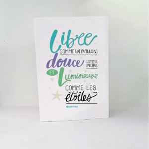 Carte personnalisée avec la phrase : Libre comme un papillon, douce comme un chat et lumineuse comme les étoiles